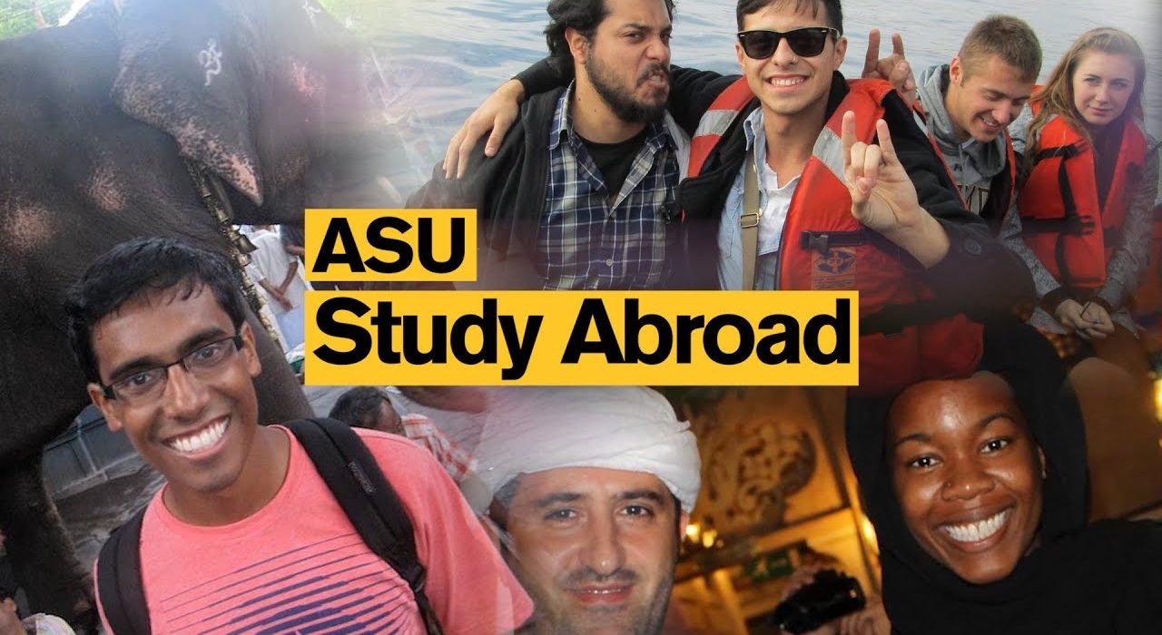 ASU Study Abroad: How To Study Abroad With ASU